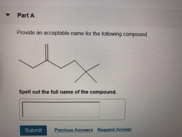 Provide an acceptable name for the following compound.